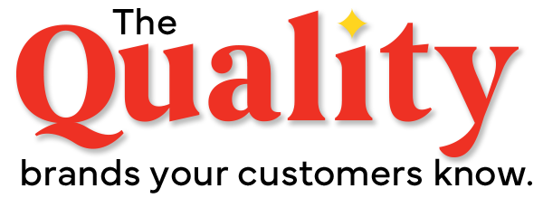 The quality brands your customers know